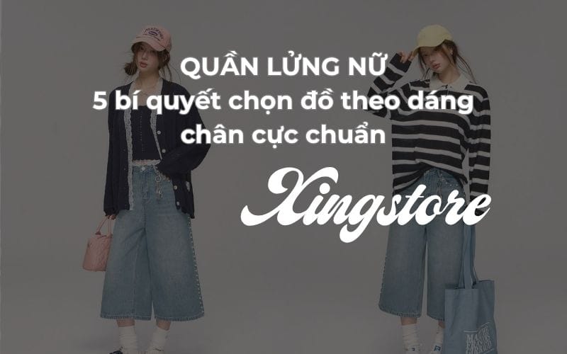 bi quyet chon quan lung nu theo dang chan
